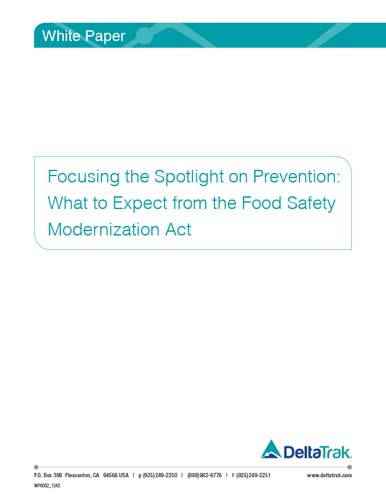 Focusing the spotlight on prevention: What to expect from The Food Safety Modernization Act